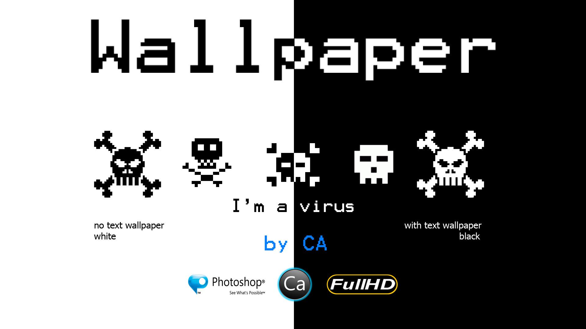 Black And White I'm A Virus Quotes Wallpaper H Wallpaper