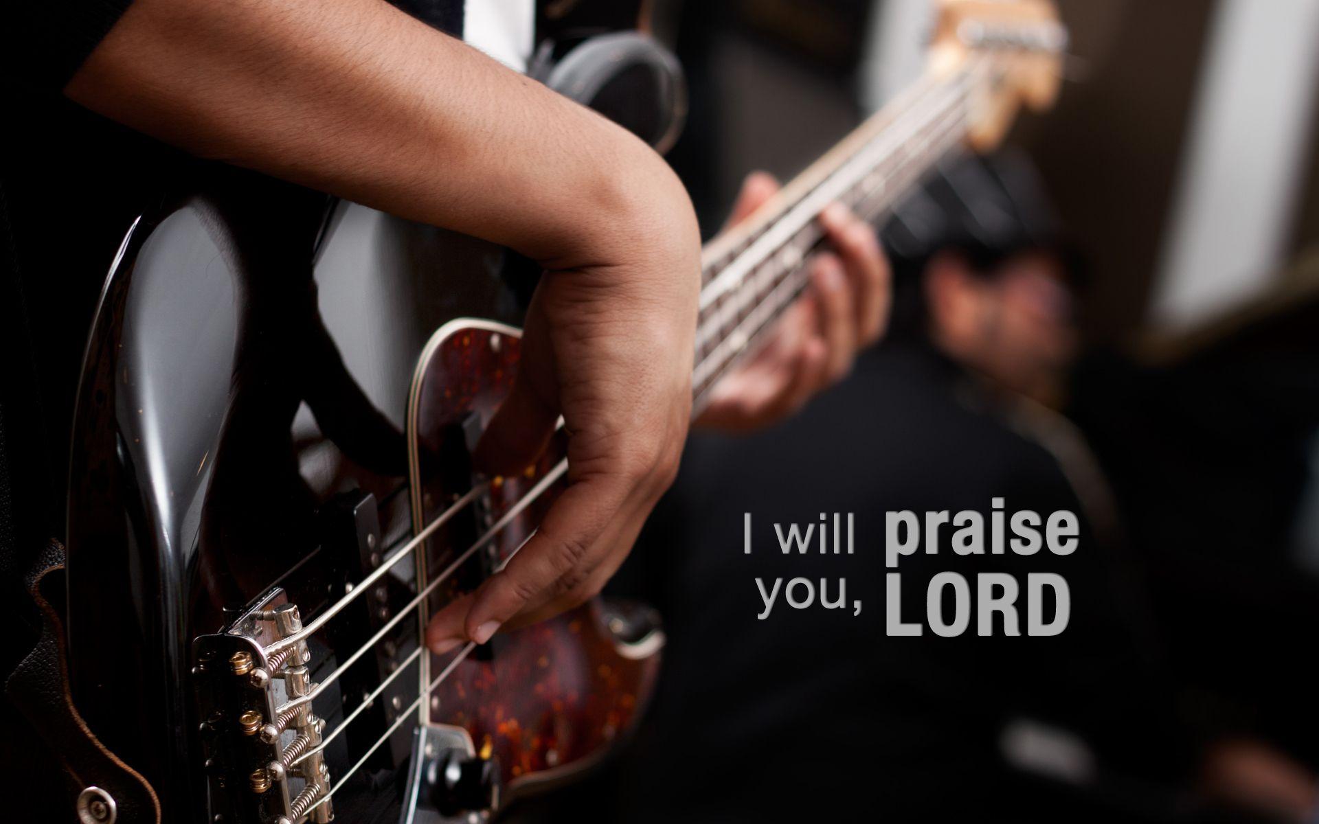I Will Praise!