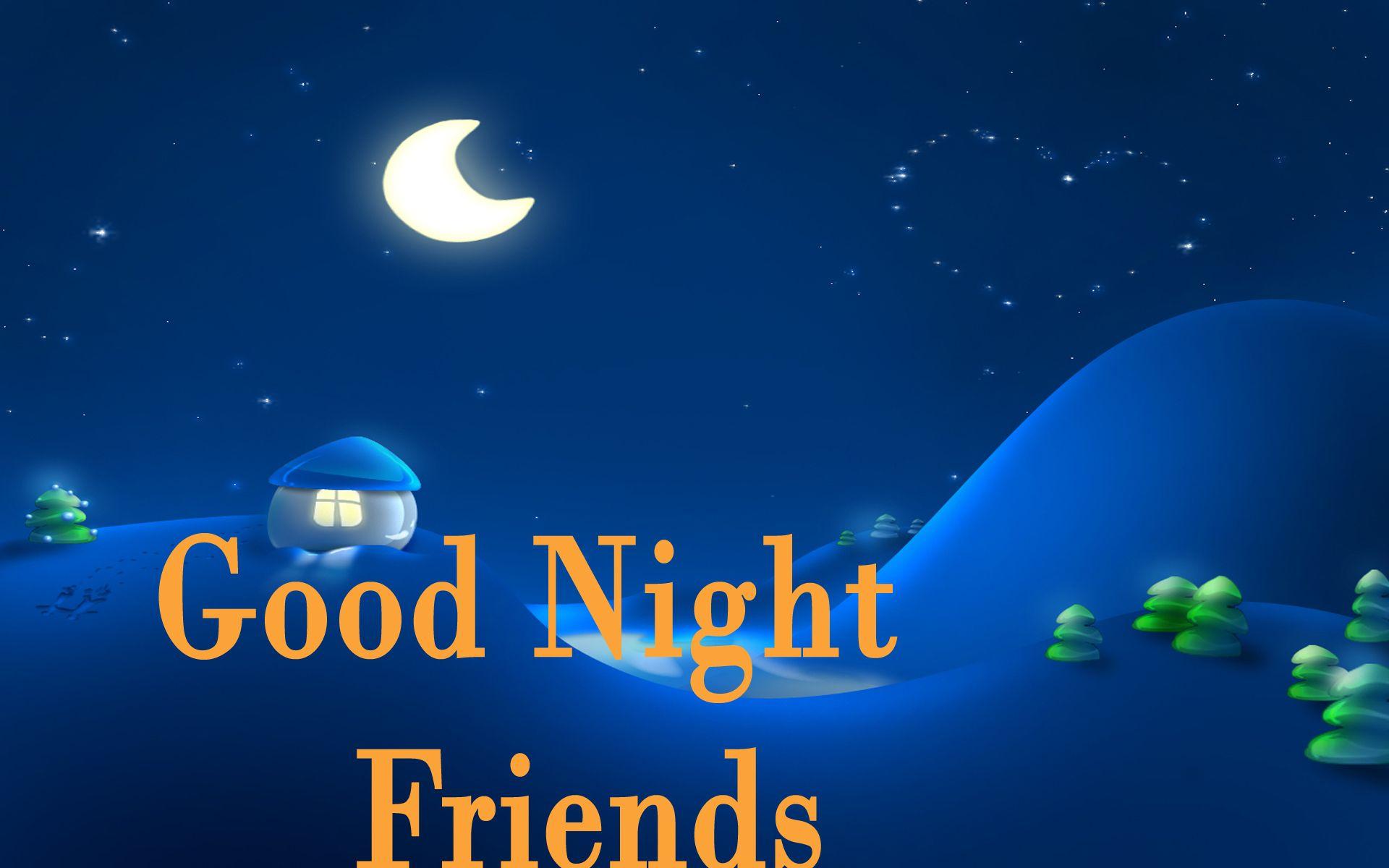 Good Night Friends Wallpapers HD - Wallpaper Cave