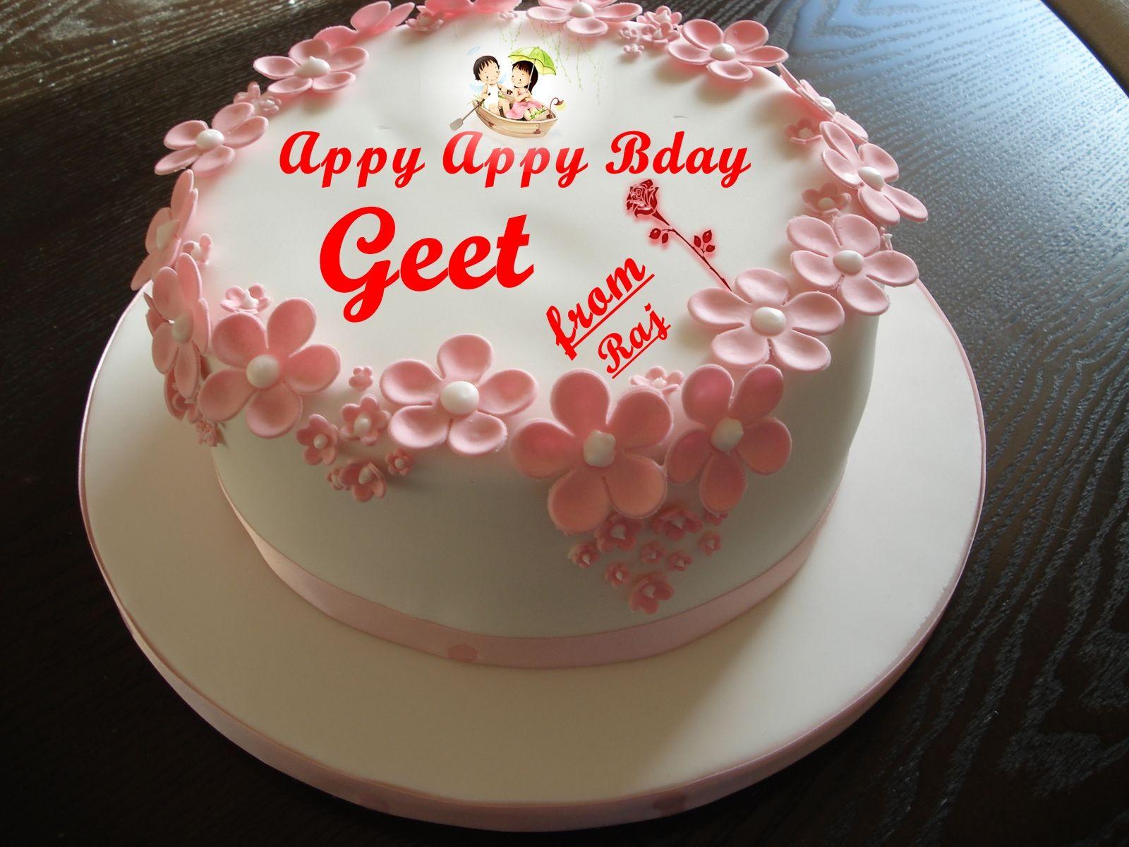 HAPPY BIRTHDAY GEET: appy appy bday geet