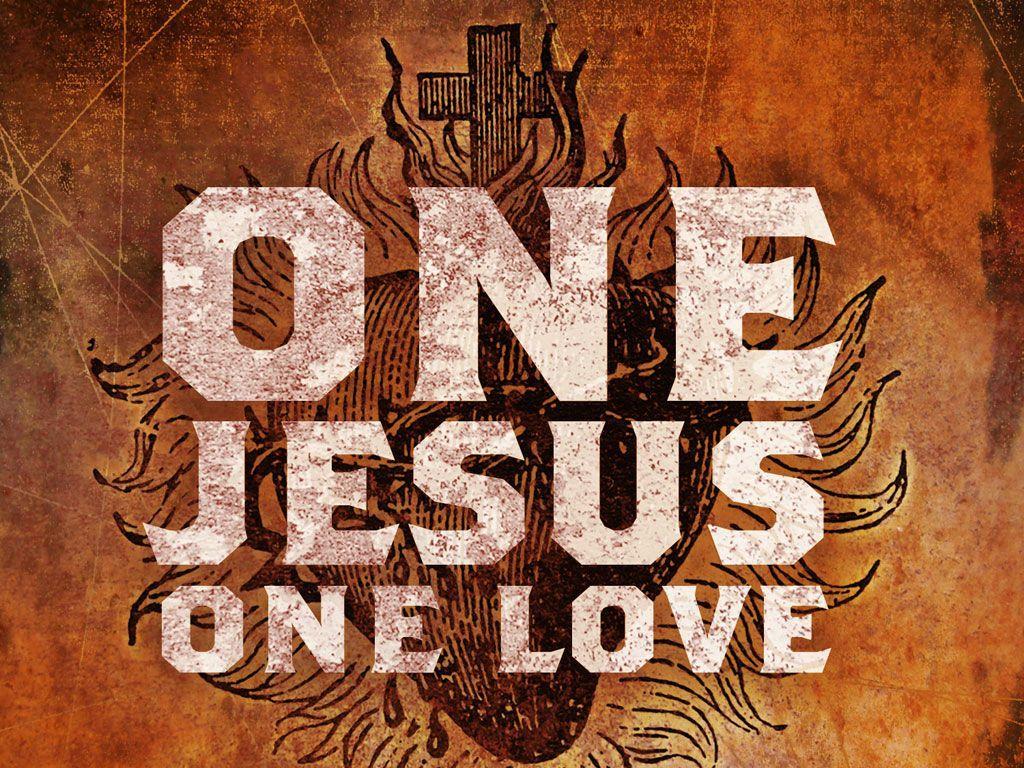 I Love You Jesus Christ. One Jesus One Love. I Love Jesus