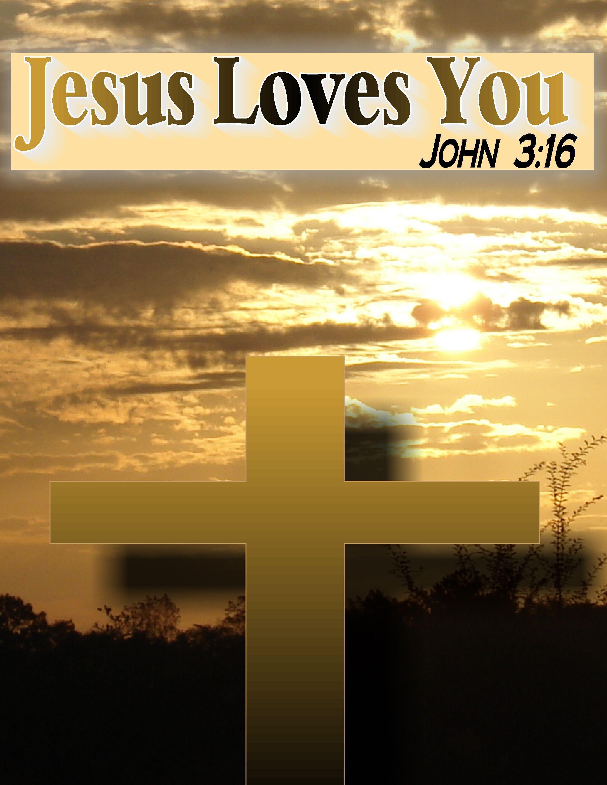 Jesus Loves You Wallpapers - Wallpaper Cave