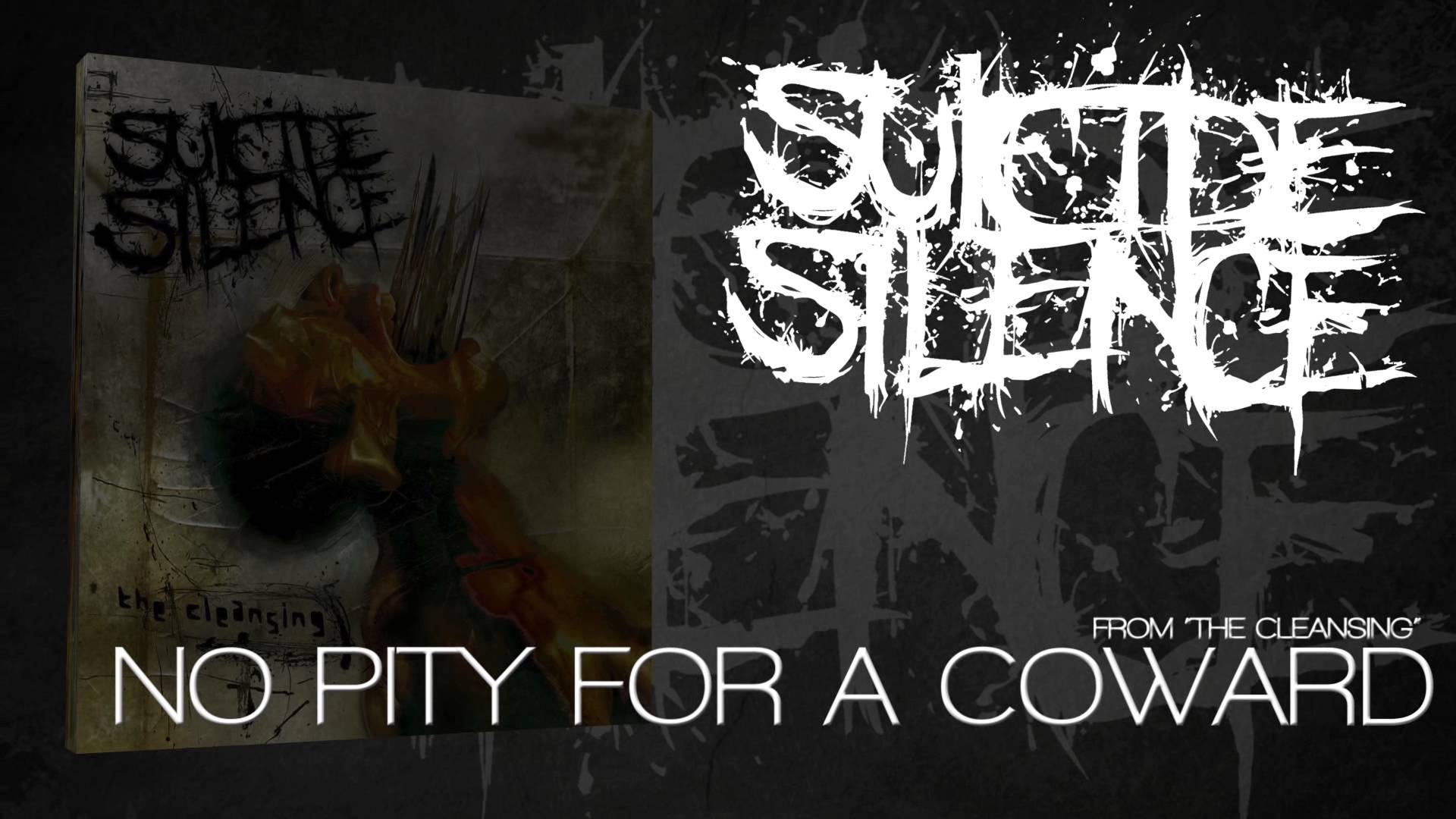 SUICIDE SILENCE Pity For A Coward (Album Track)