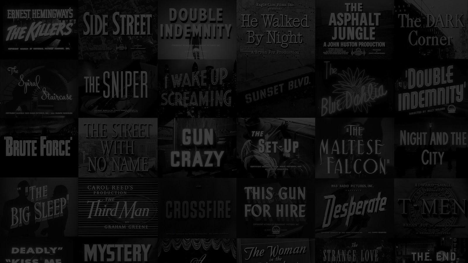 Matthew Dow's Graphic Design Blog: Film Noir Title Screens