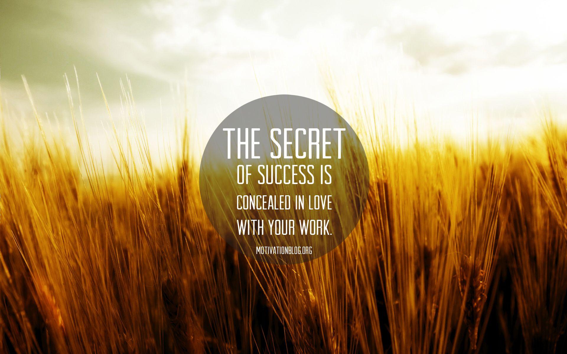 Motivational quotes and posters. The secret of success
