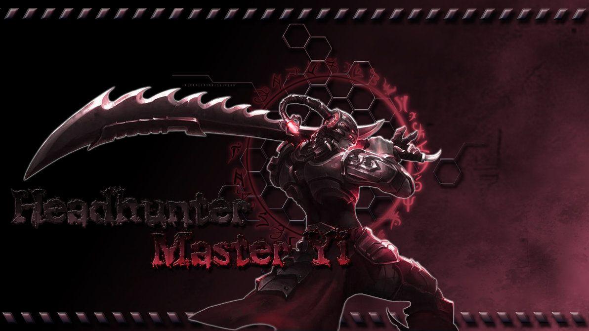 Headhunter Master Yi Wallpaper