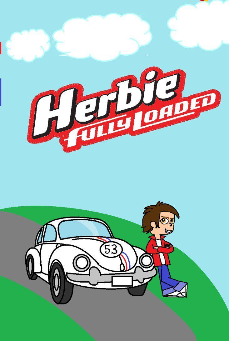 Herbie Fully Loaded Poster My Version 2 By Cam And Sister Paint