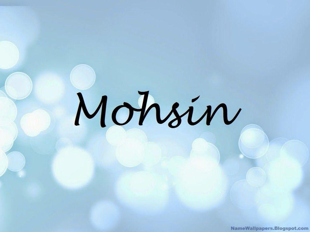 Mohsin Name Wallpaper Mohsin Name Wallpaper Urdu Name Meaning