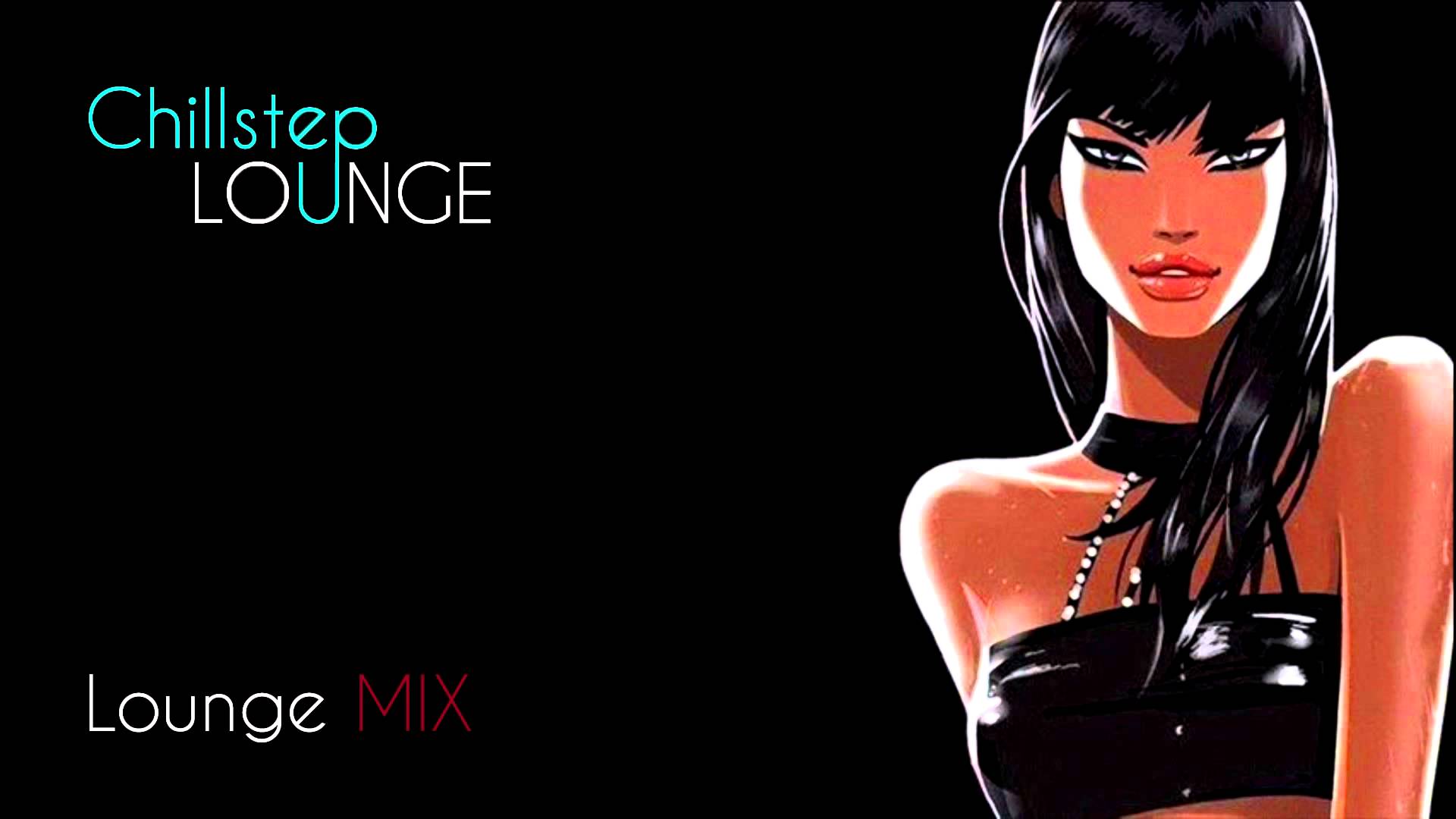 Lounge Music Collection [ 1 Hour]. Beautiful Chillout Lounge