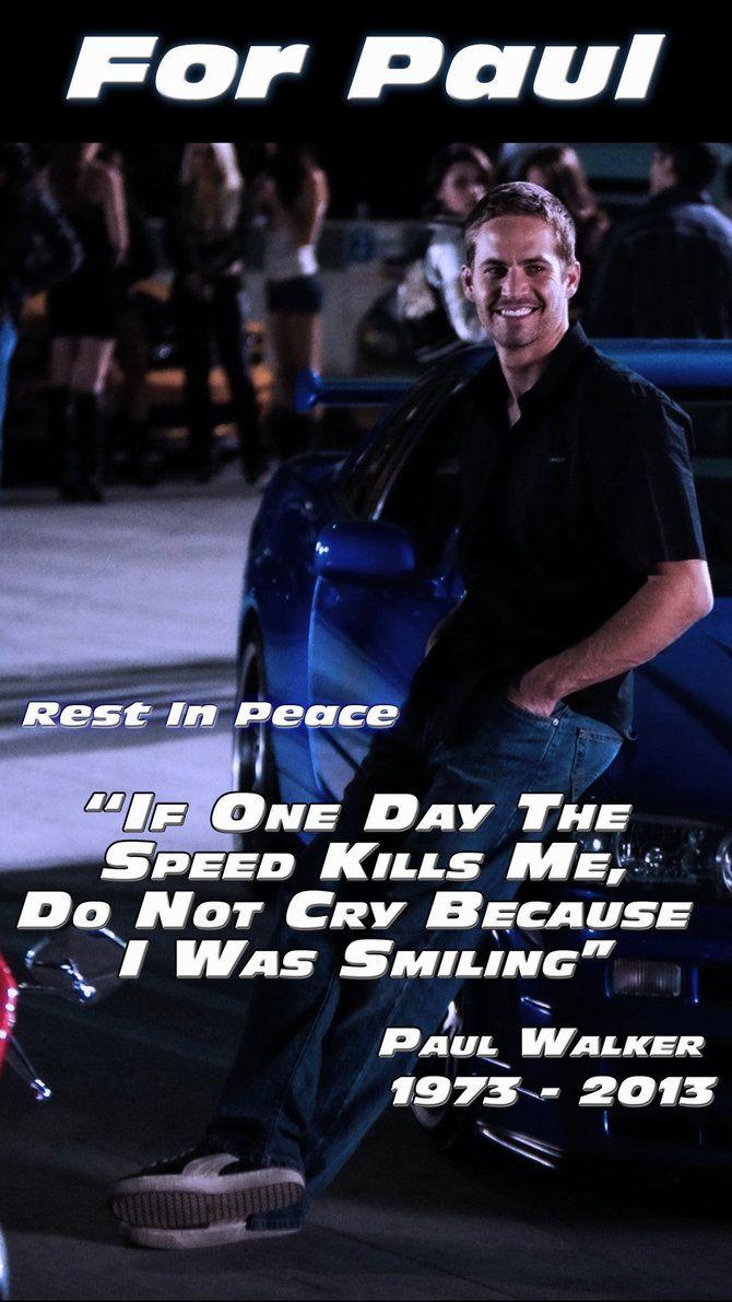 For Paul'' A Paul Walker Phone Wallpaper