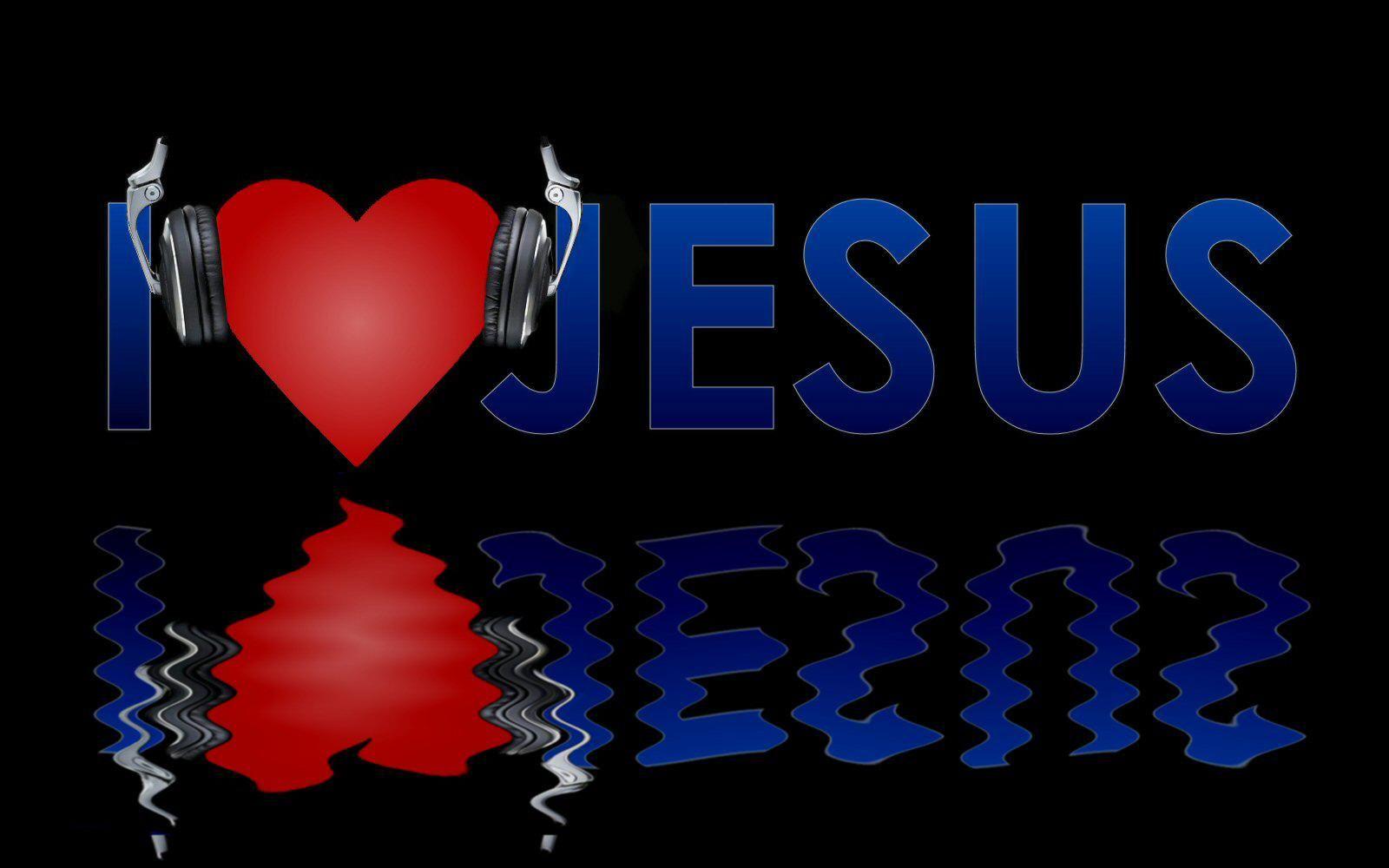 I LOVE JESUS WALLPAPER - Wallpaper