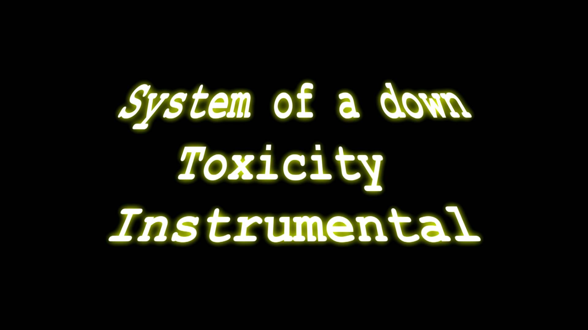 System of a down toxicity текст. Toxicity Instrumental. SOAD Toxicity. Toxicity System of a down текст. System of a down Wallpaper.