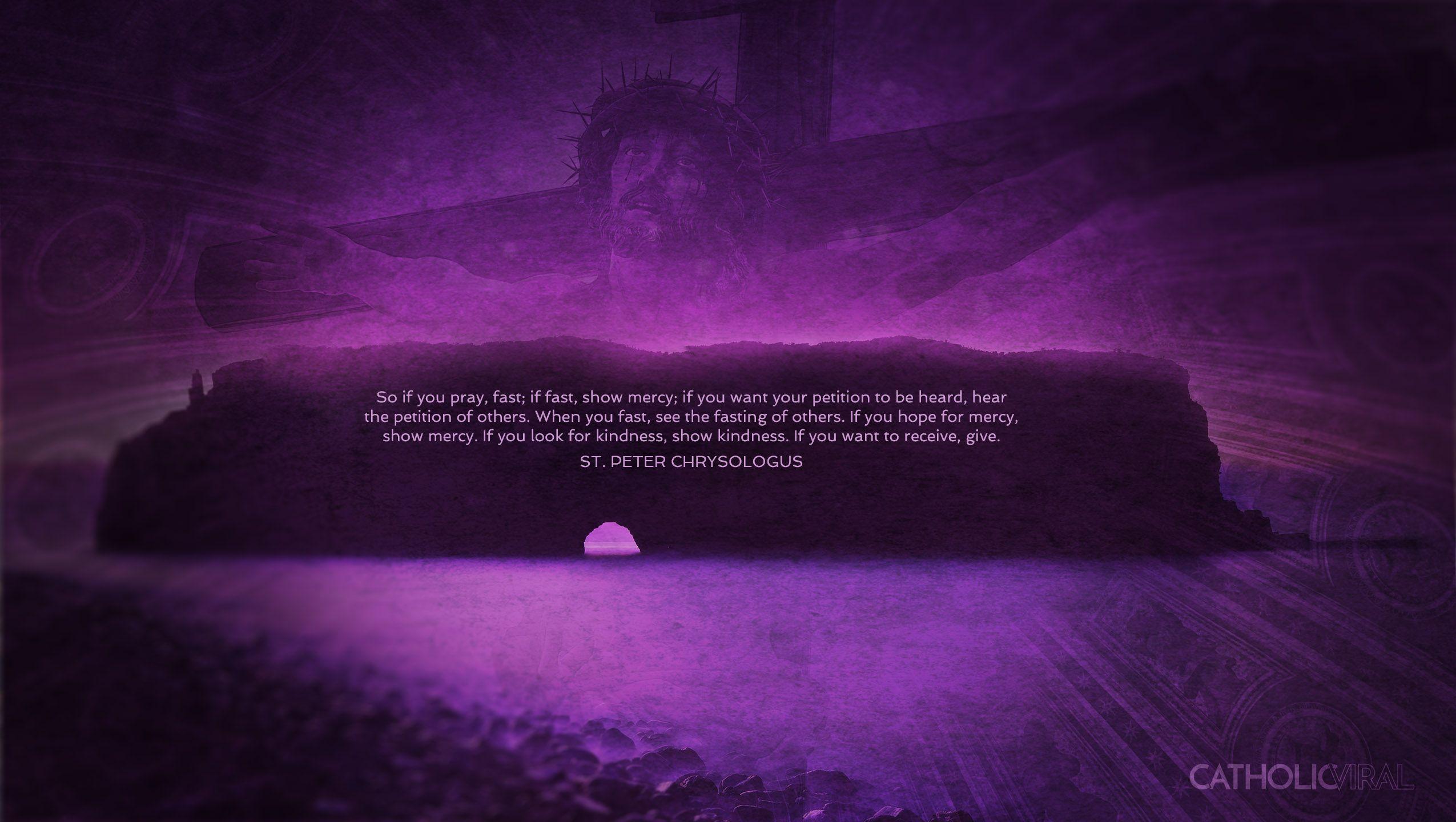 Quotes to Inspire Your Lent HD Catholic Wallpaper