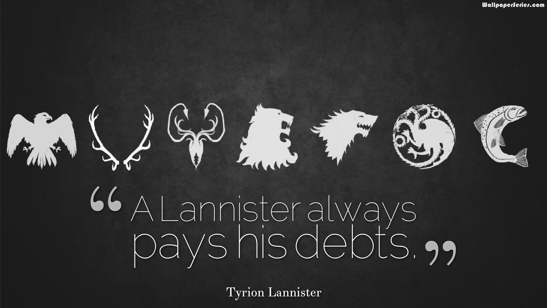 Game Of Thrones Tyrion Lannister Quotes Wallpaper 10634