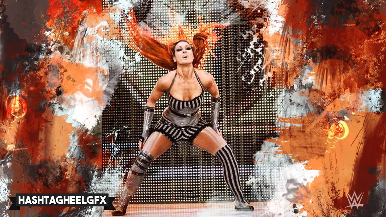 2015: Becky Lynch 3rd WWE Theme Song Invasion + Download