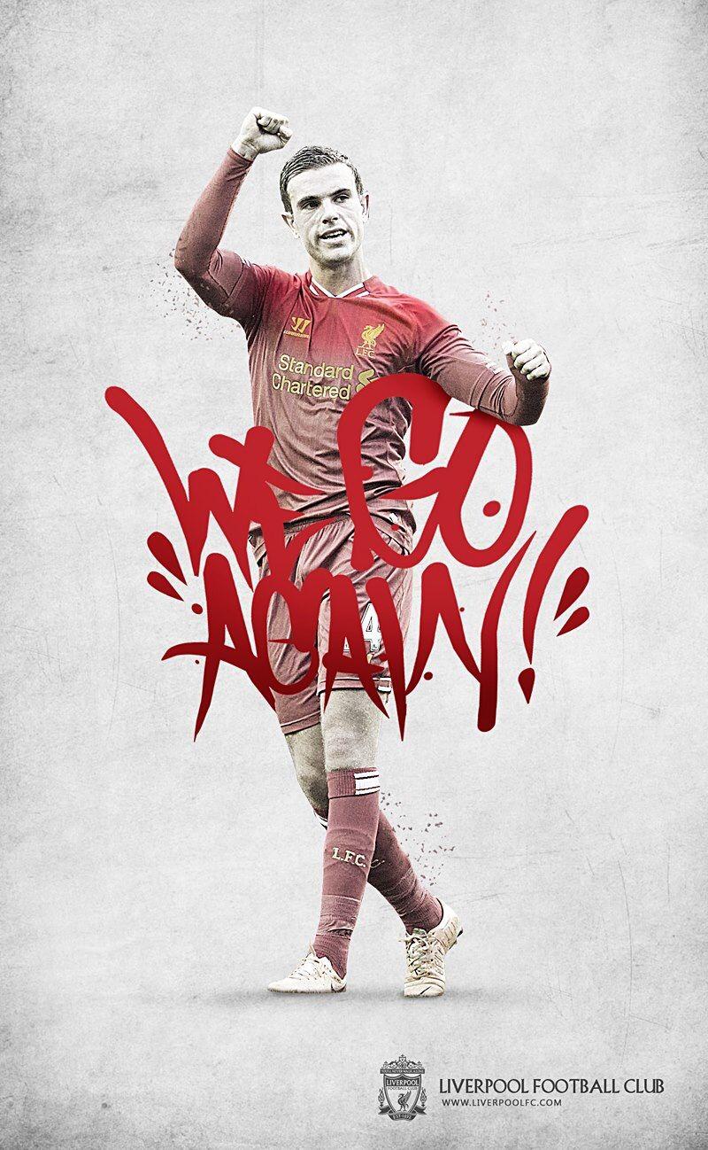 Liverpool FC Jordan Henderson We Go Again. LFC