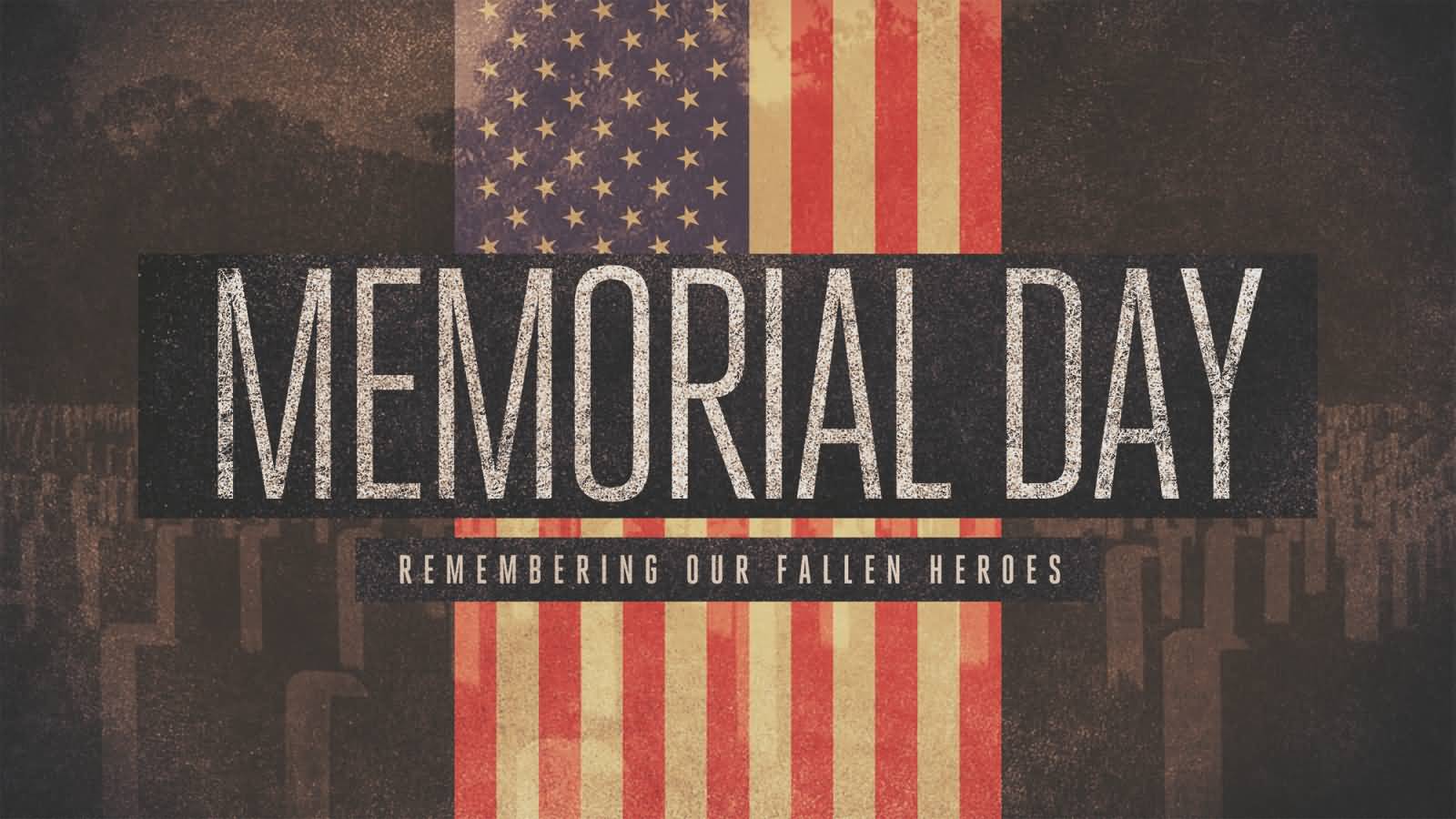 Happy Memorial Day Image Photo Picture HD Wallpaper 2018