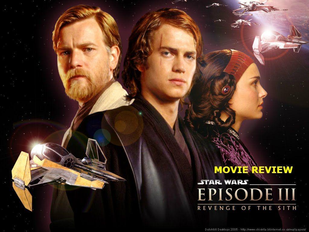 Star Wars Episode III: Revenge of the Sith Movie Review