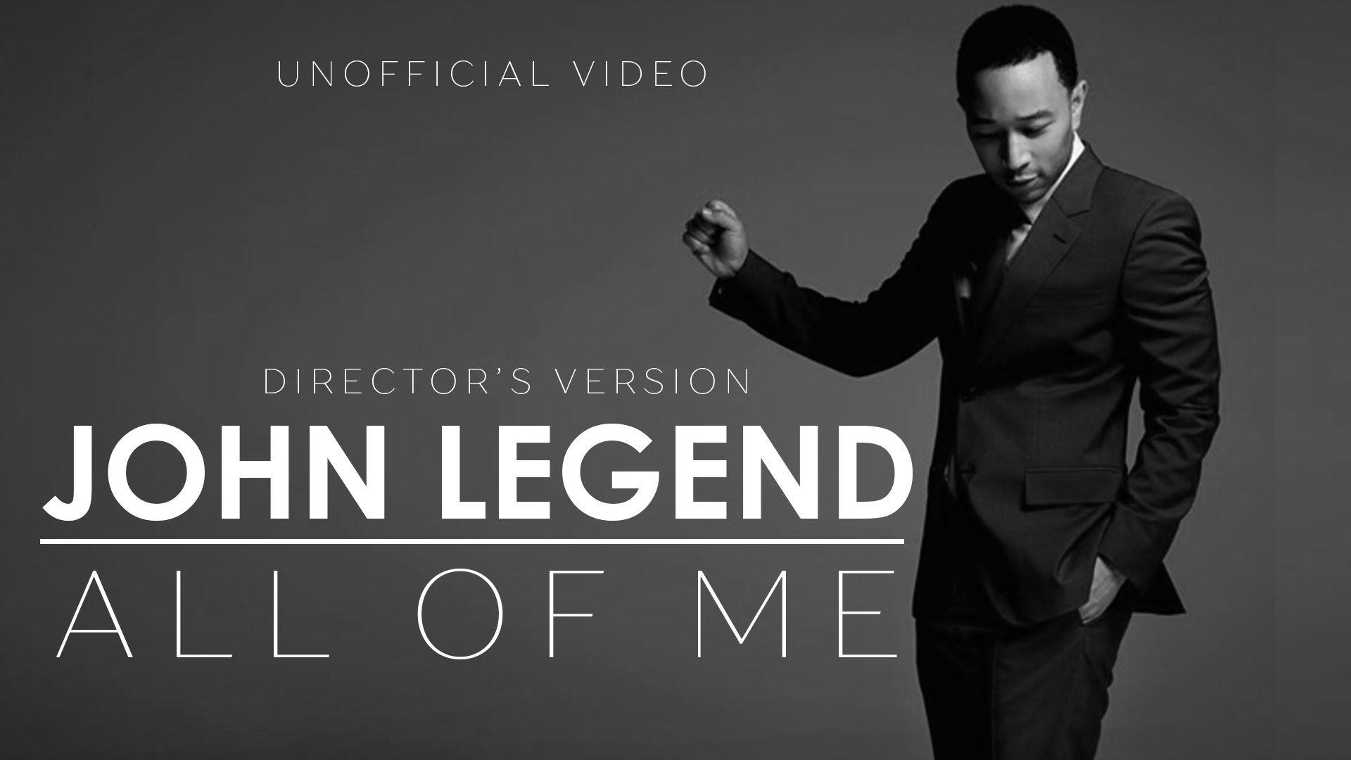 John Legend Of Me (Director's version)