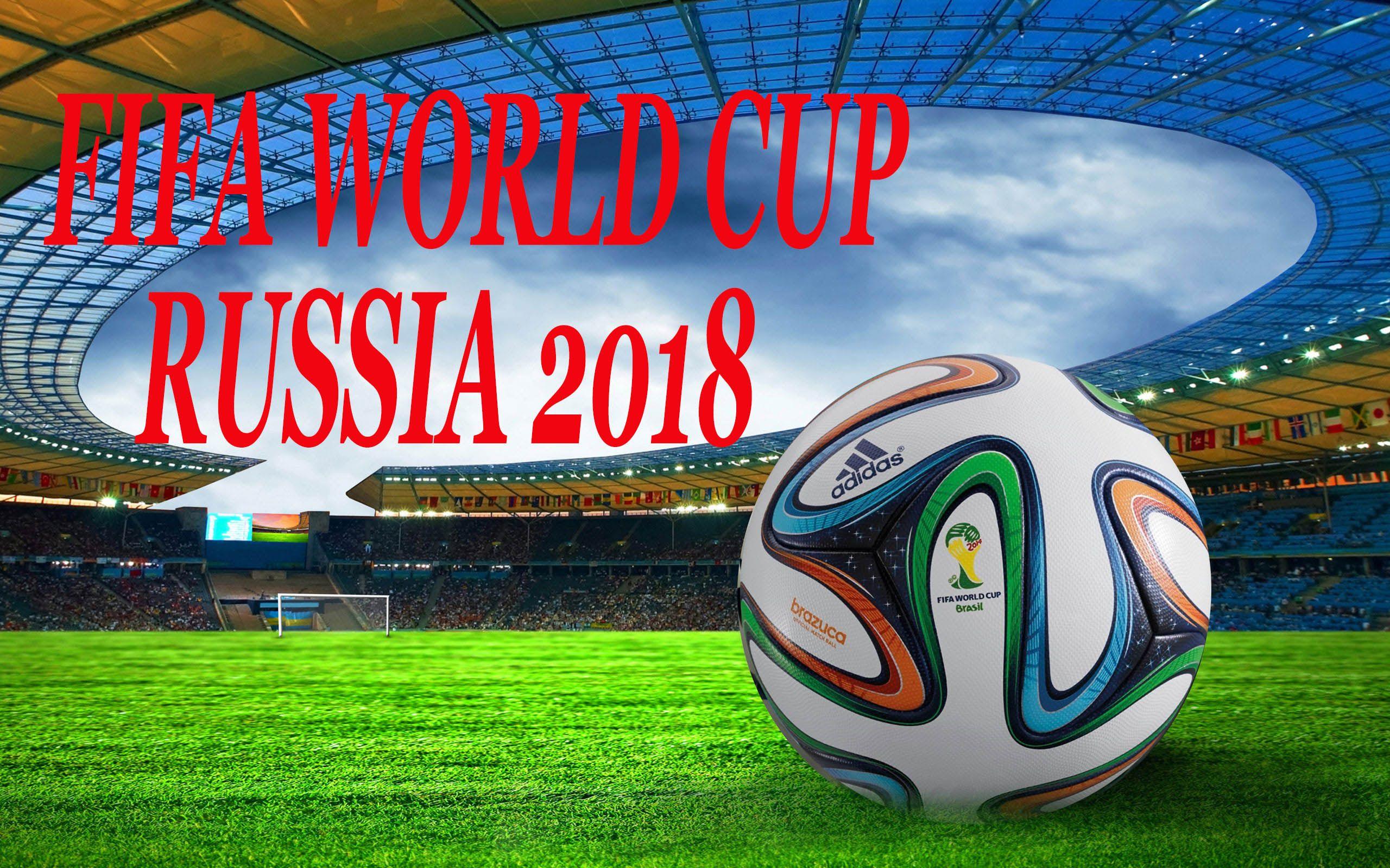 Visit FIFA World Cup in Russia in 2018! Travel & Tours