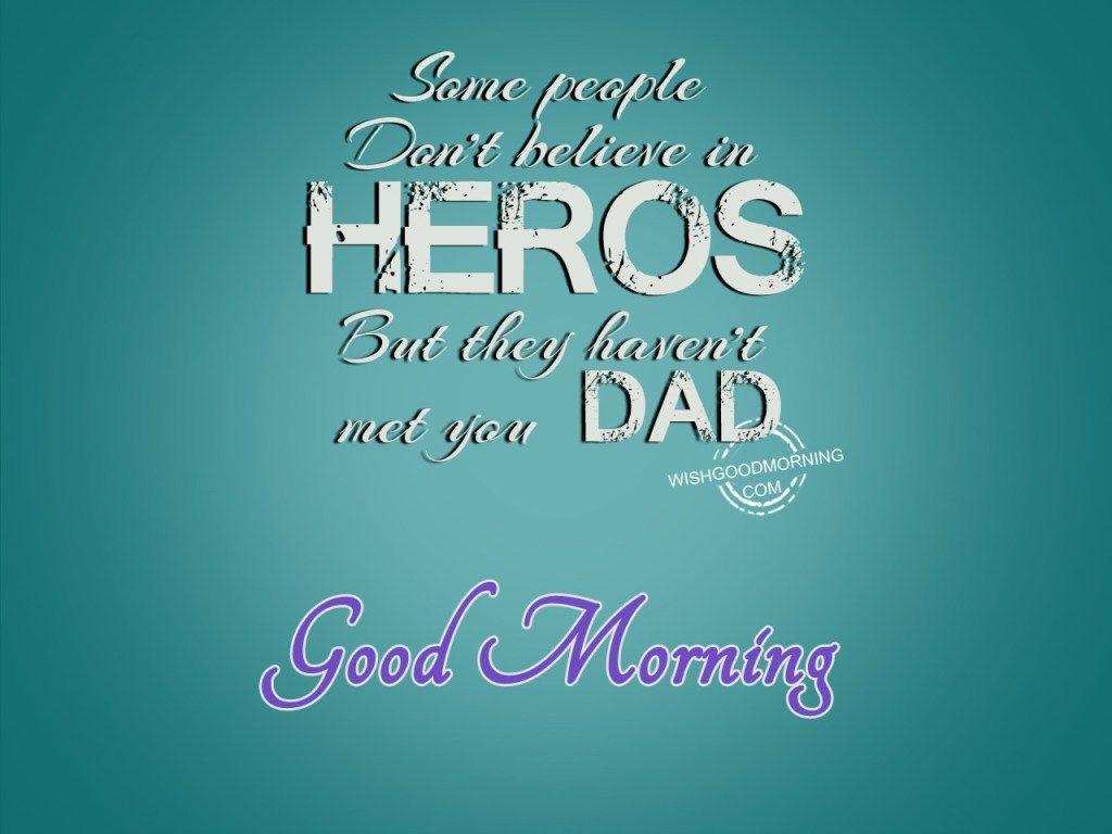 Good Morning Wishes For Father Picture, Image