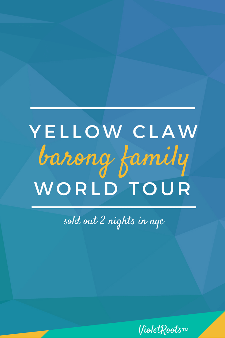 Yellow Claw Barong Family World Tour. Violet Roots™. DC Artist