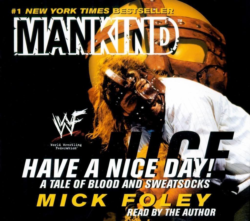 MICK FOLEY image mick foley's have a nice day a tale of blood