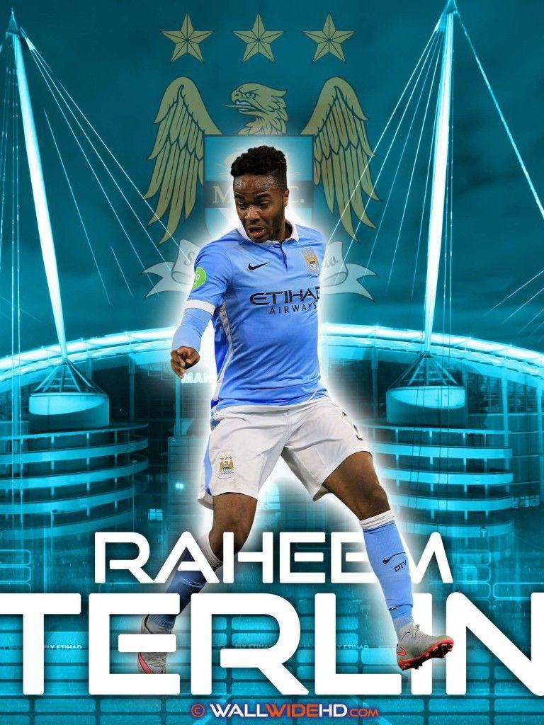 Download 768x1024 Raheem Sterling 2015 2016 Manchester City FC 4K