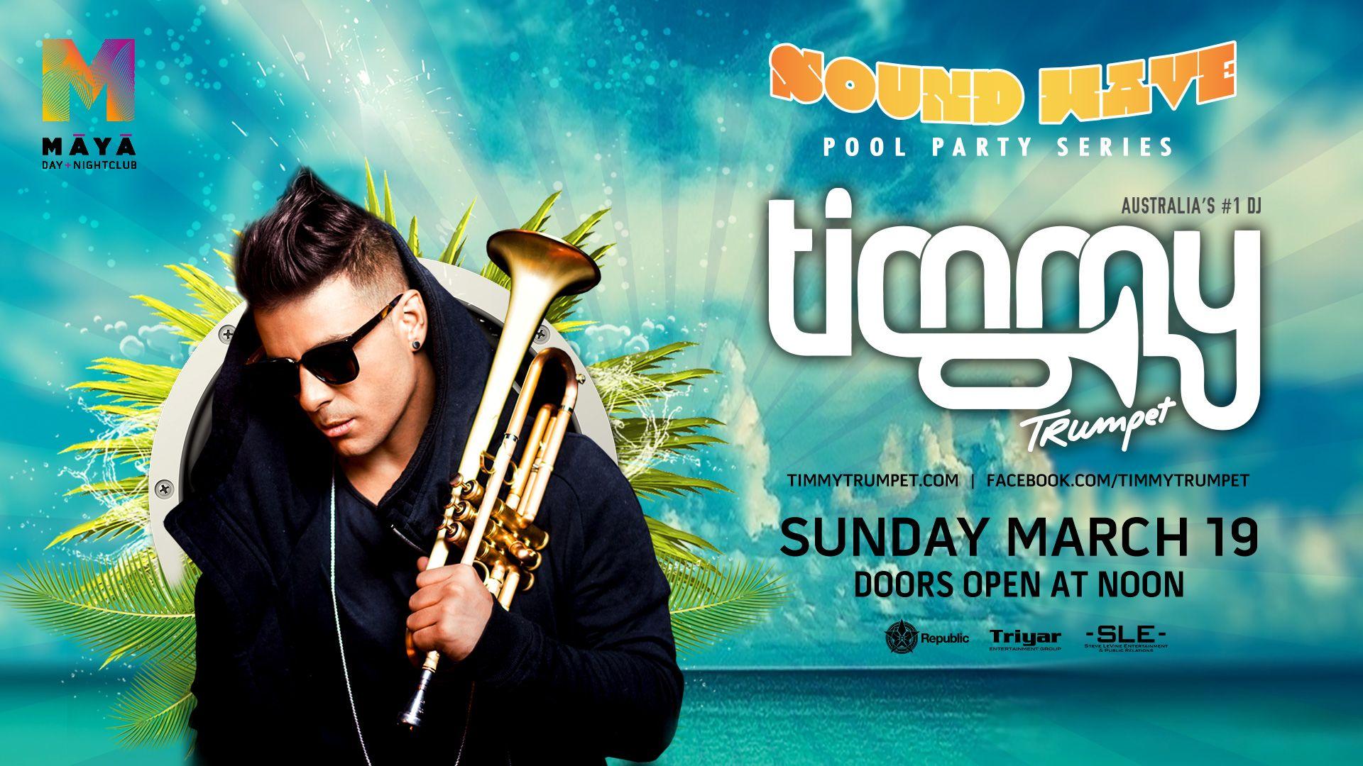 ANNOUNCEMENT: Timmy Trumpet at Māyā Day + Nightclub, March 2017
