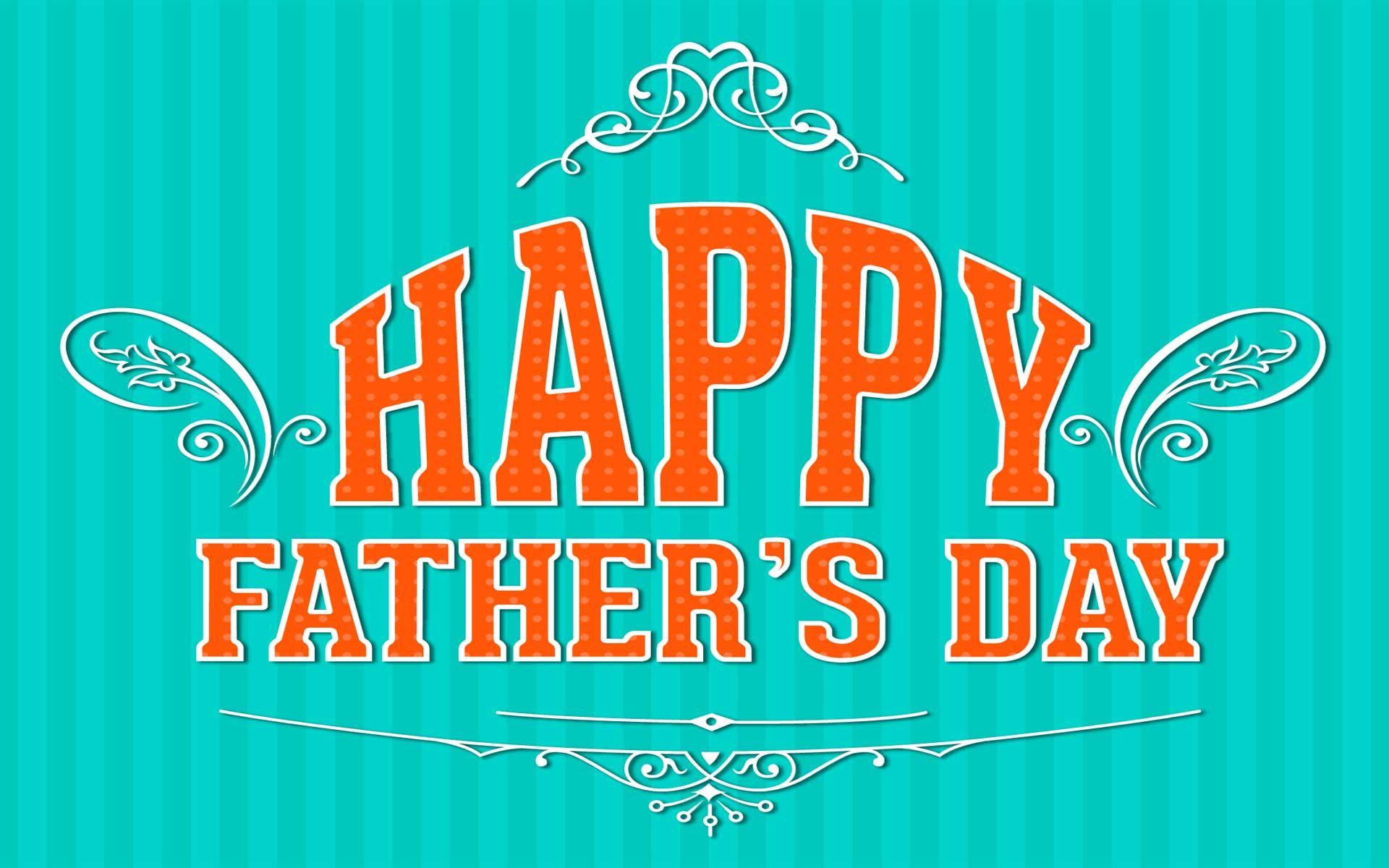Happy Fathers Day Greetings, Cards Free