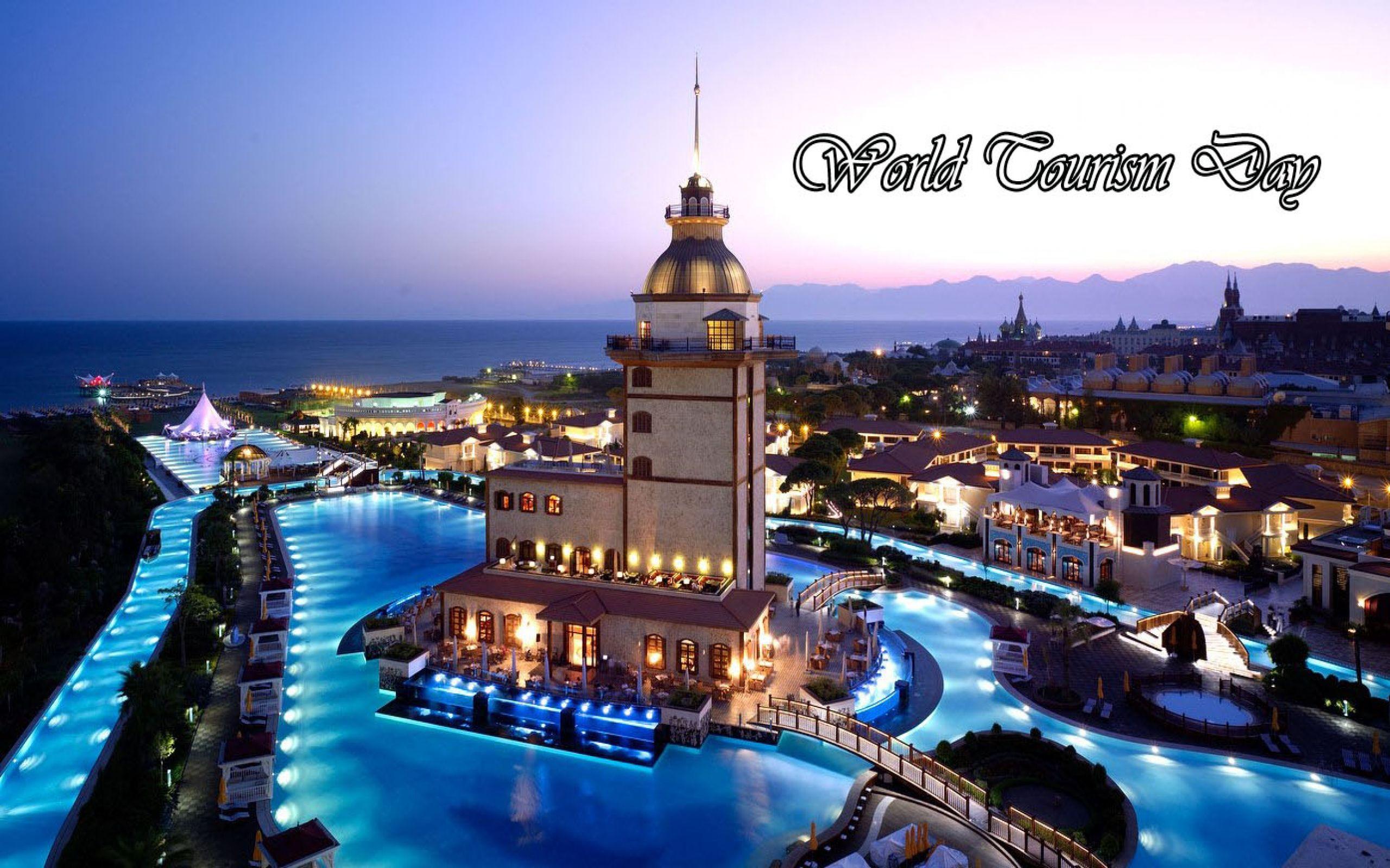 World Tourism Day Istanbul Antalya Resort