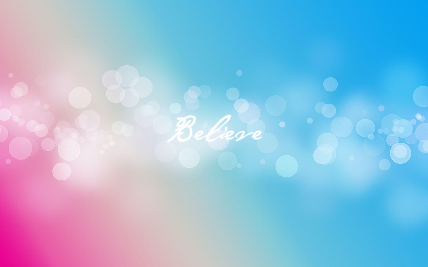 believe wallpaper