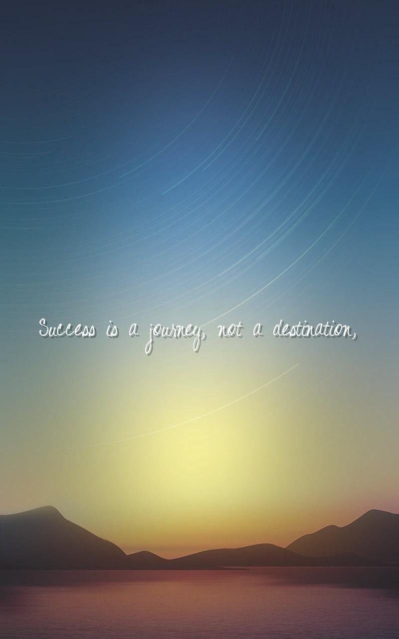 journey, success Quotes Wallpaper is a journey, not a