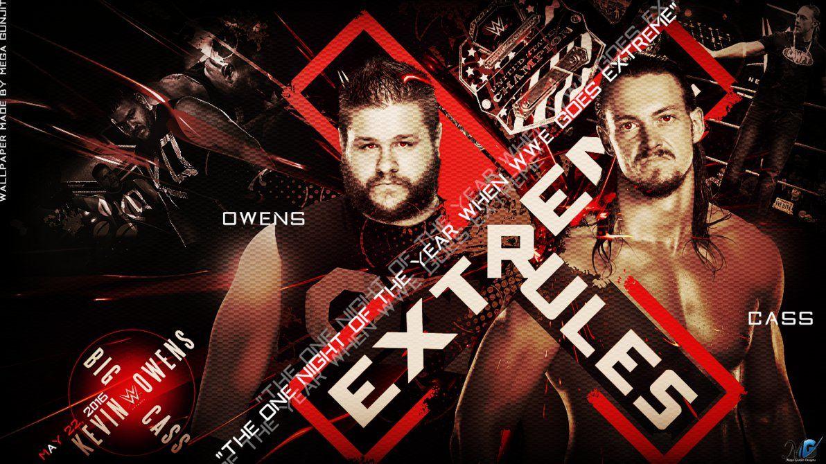 BIG CASS V KEVIN OWENS EXTREME RULES 2016 Wallpape