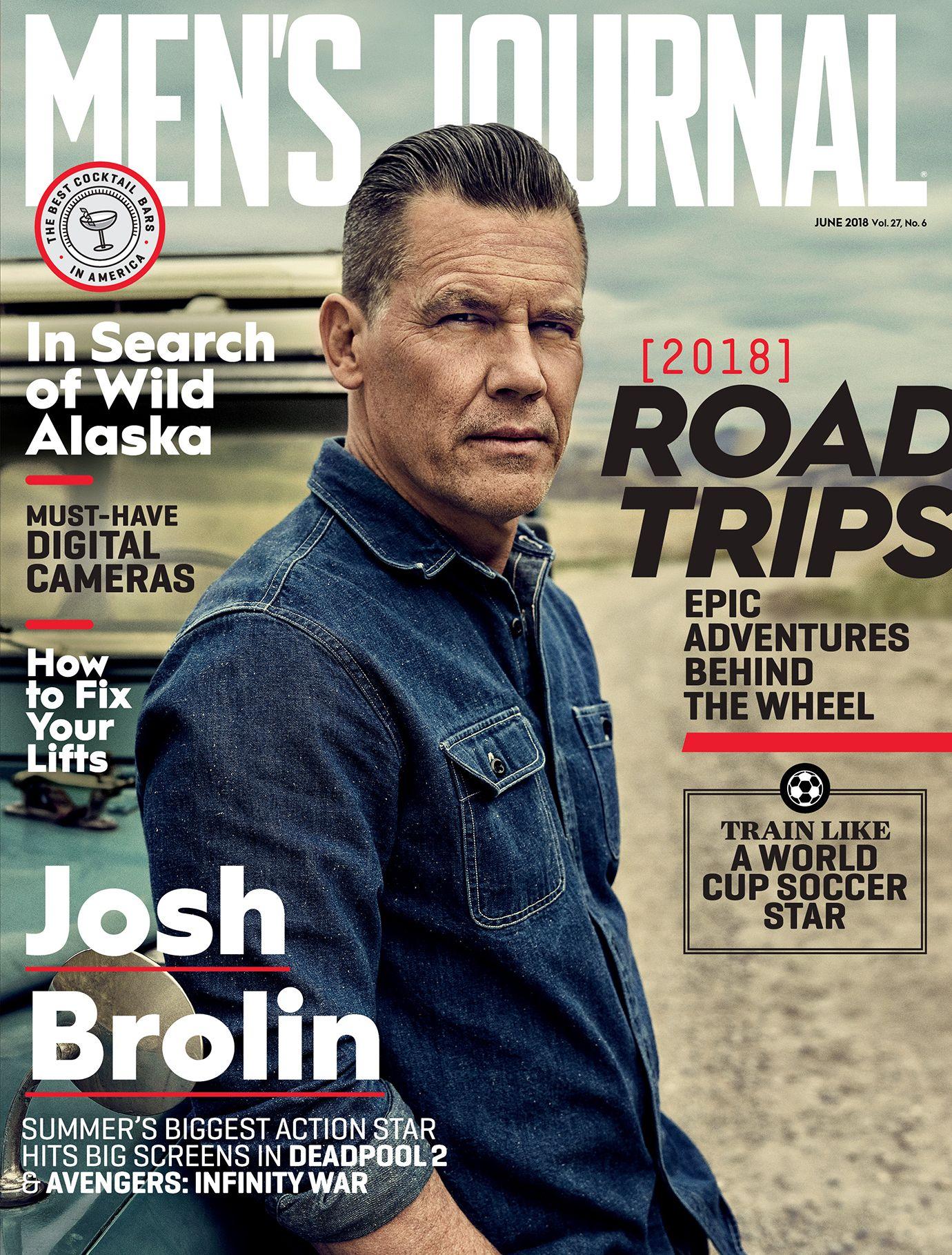 Josh Brolin Covers the June 2018 Issue of Men's Journal