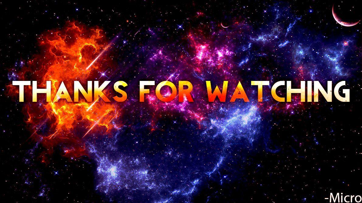 Thanks For Watching Wallpapers Wallpaper Cave