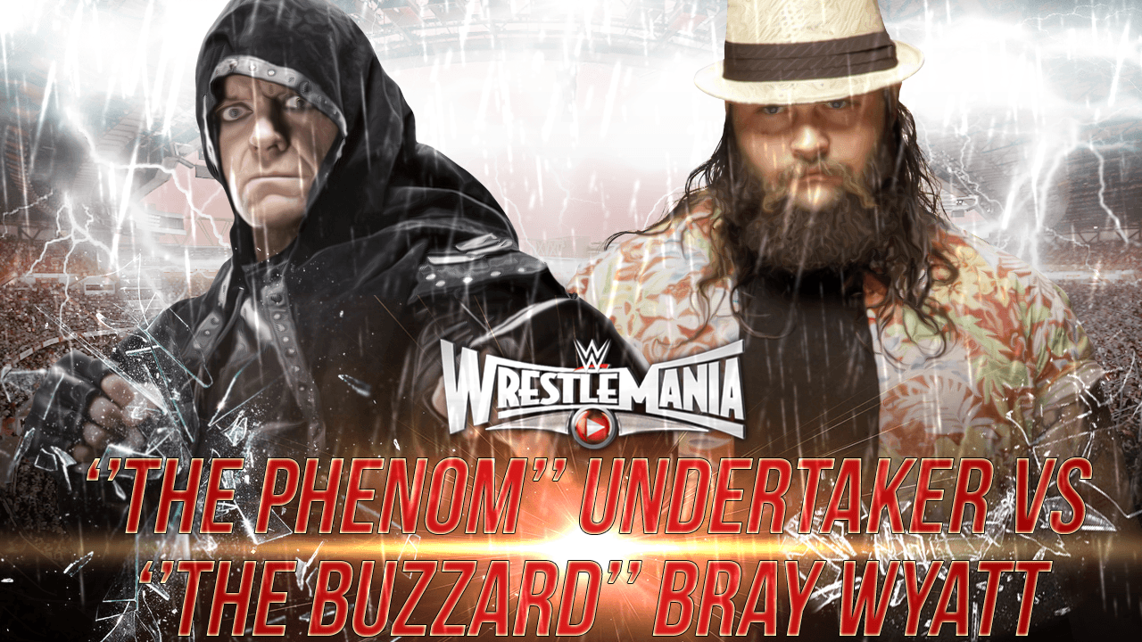 Wrestlemania 31 Custom Match Card Taker vs Wyatt