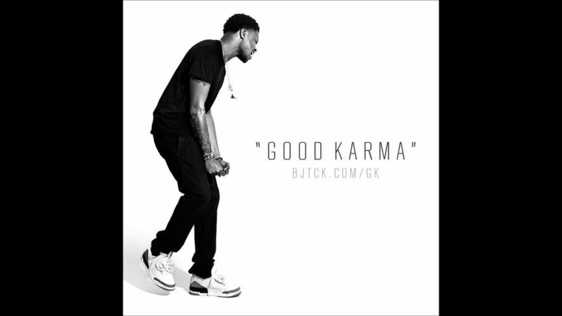 BJ The Chicago Kid Karma