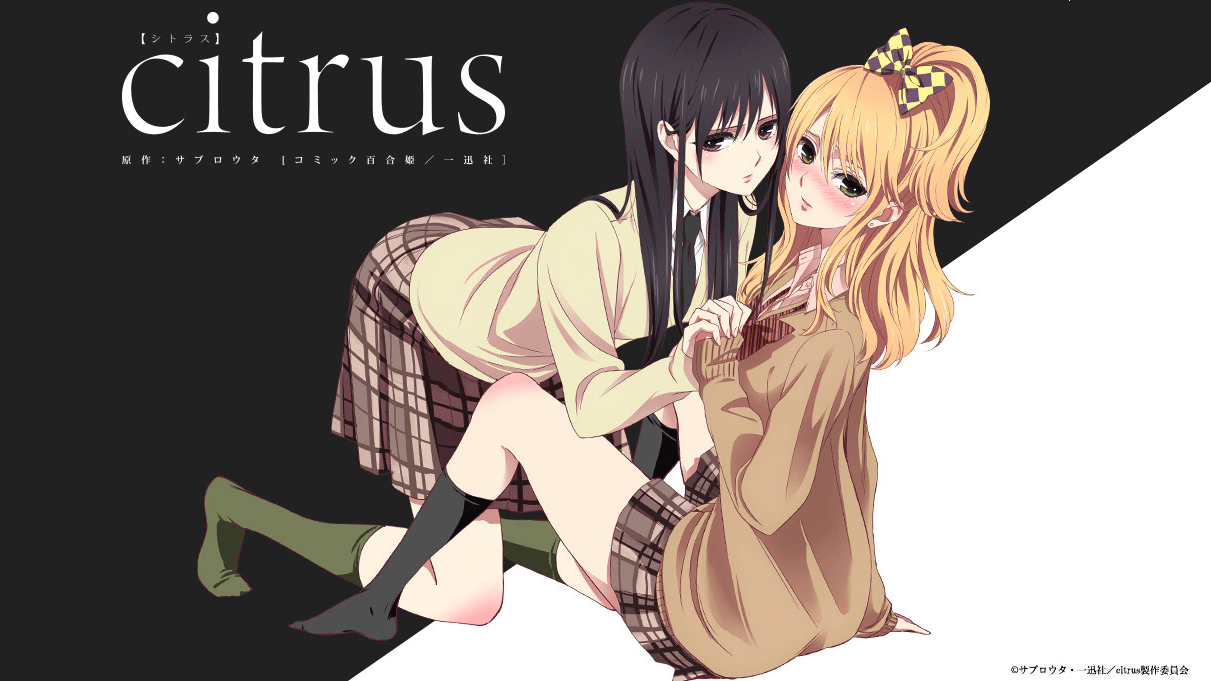 Yuri Anime Review: Citrus | YuriReviews and More