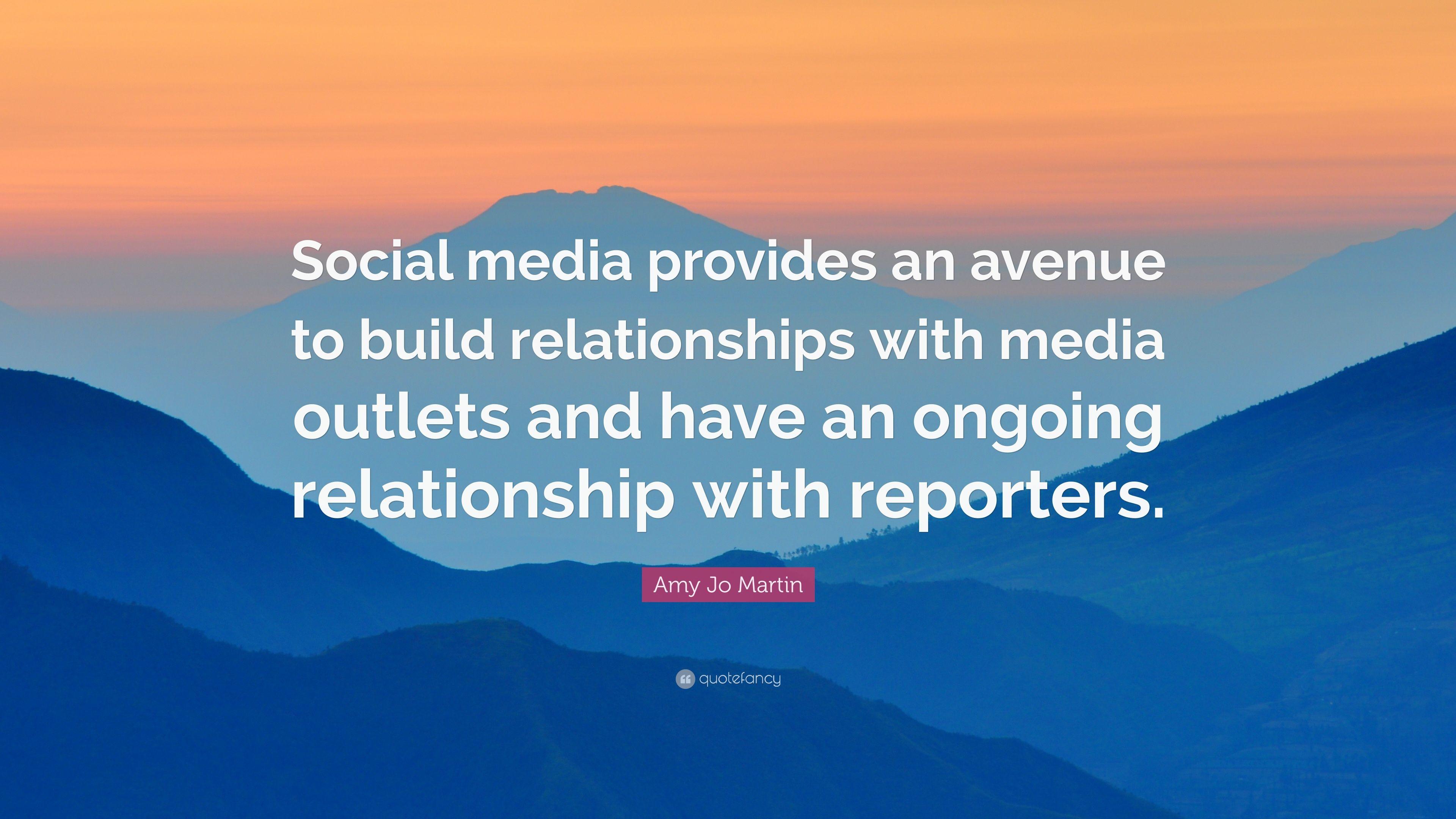 Amy Jo Martin Quote: “Social media provides an avenue to build