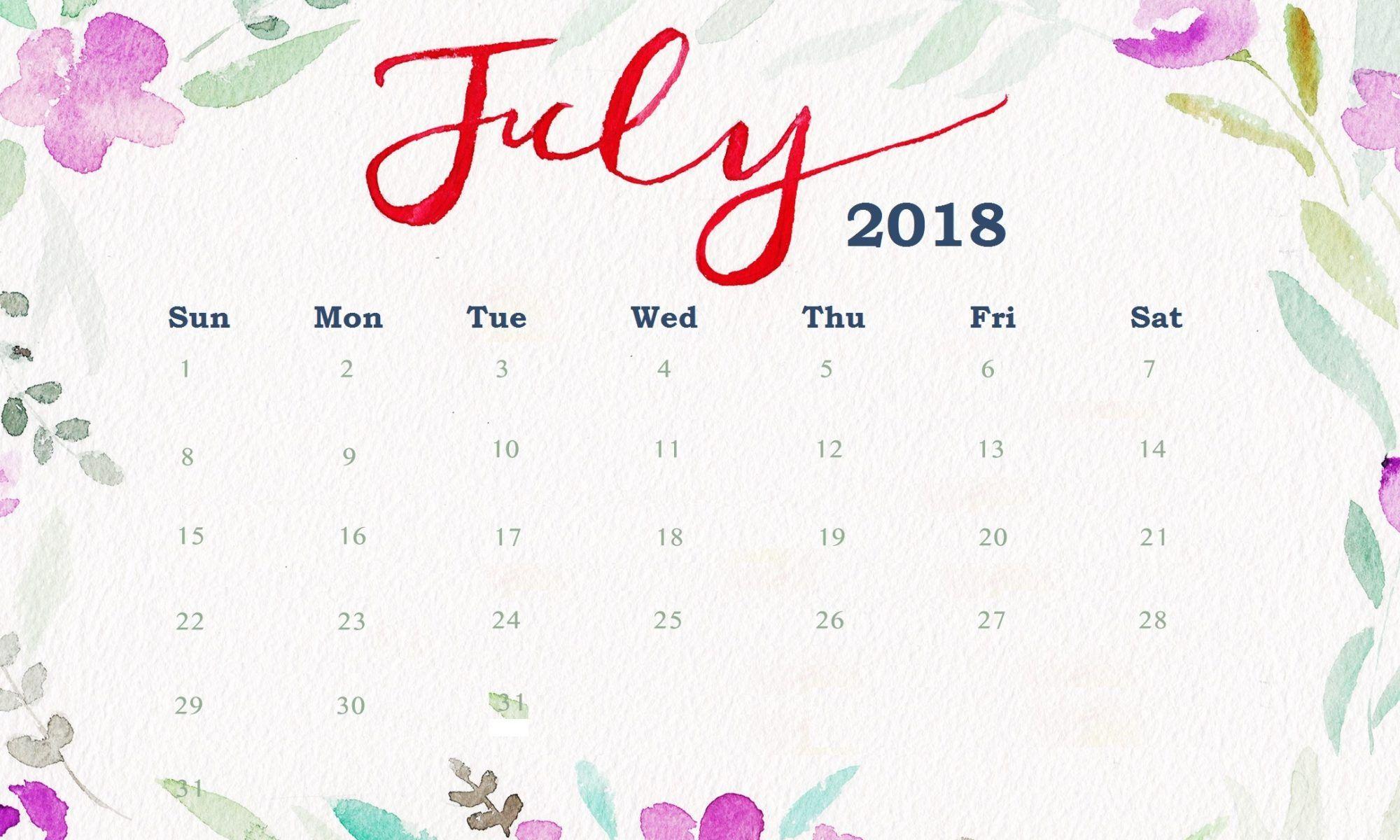Cute July 2018 Calendar Wallpaper. Daily Calendar 2018 Printable