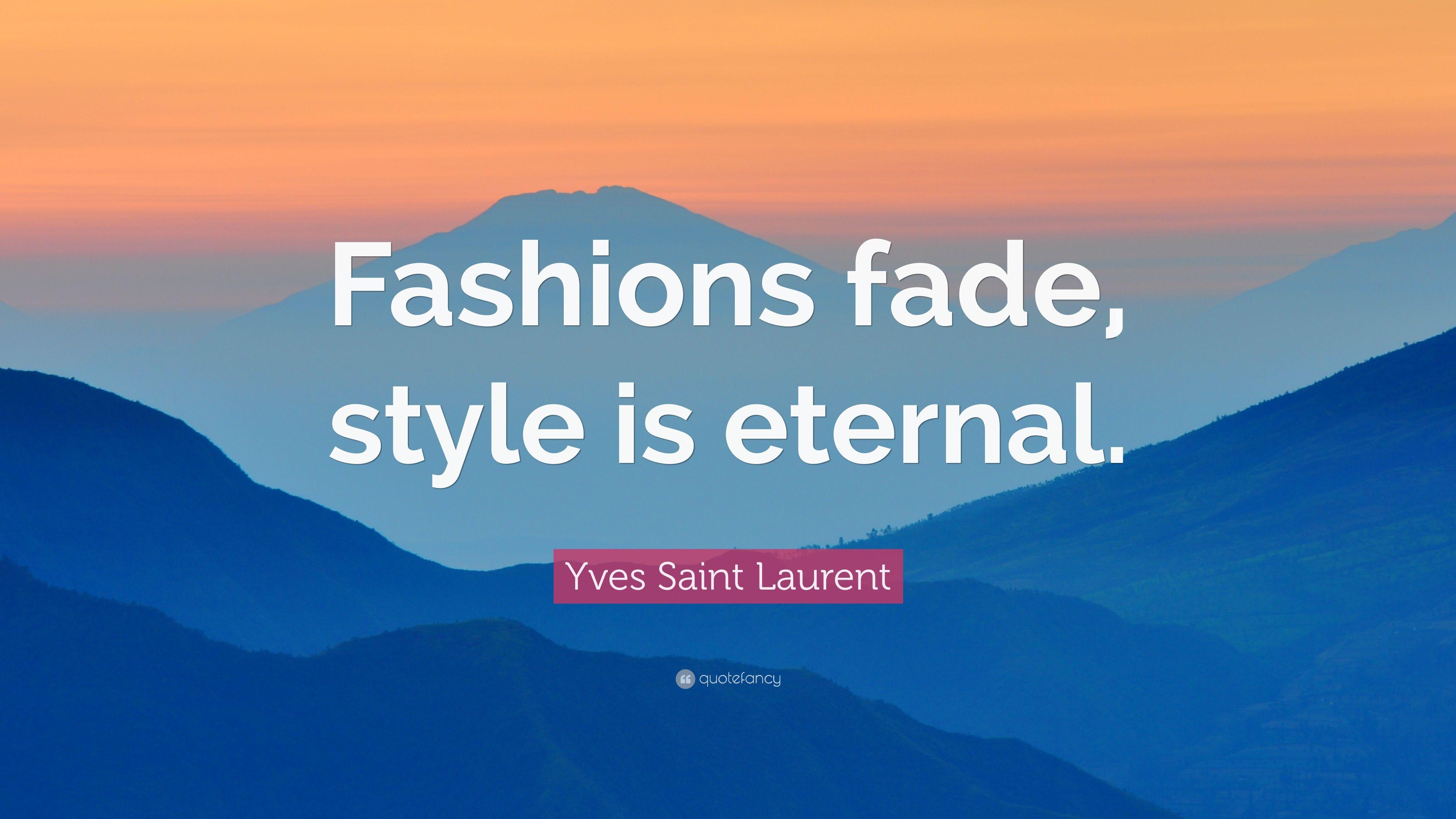 Yves Saint Laurent Quotes (56 wallpaper)