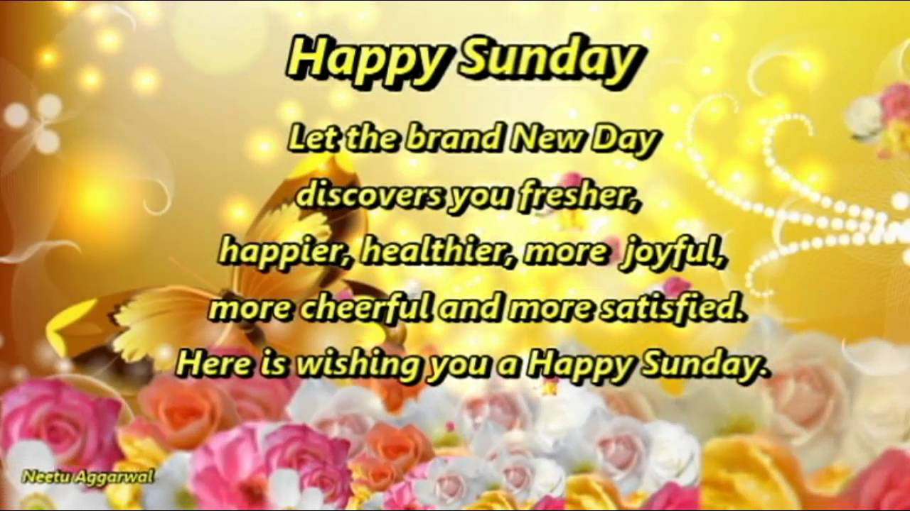 Happy Sunday Wishes, Greetings, E Card, Wallpaper, Whatsapp Video