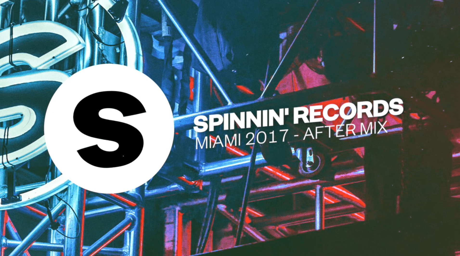 Pretend It's Still Miami Music Week with Spinnin' Records 2017 After