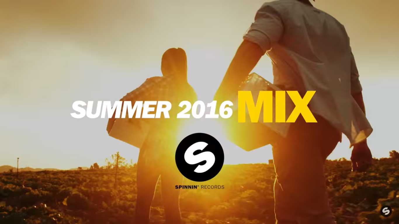 Spinnin' Records Summer Mix 2016