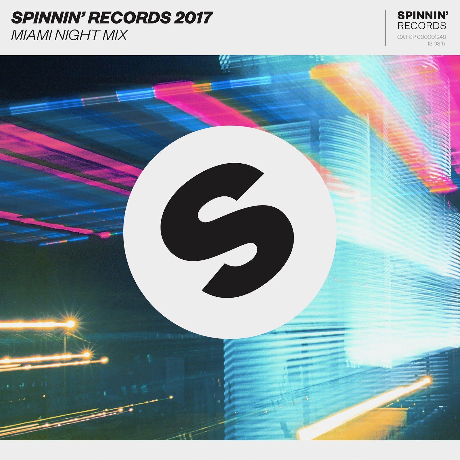 Spinnin' Records Presents The Miami Mix 2017