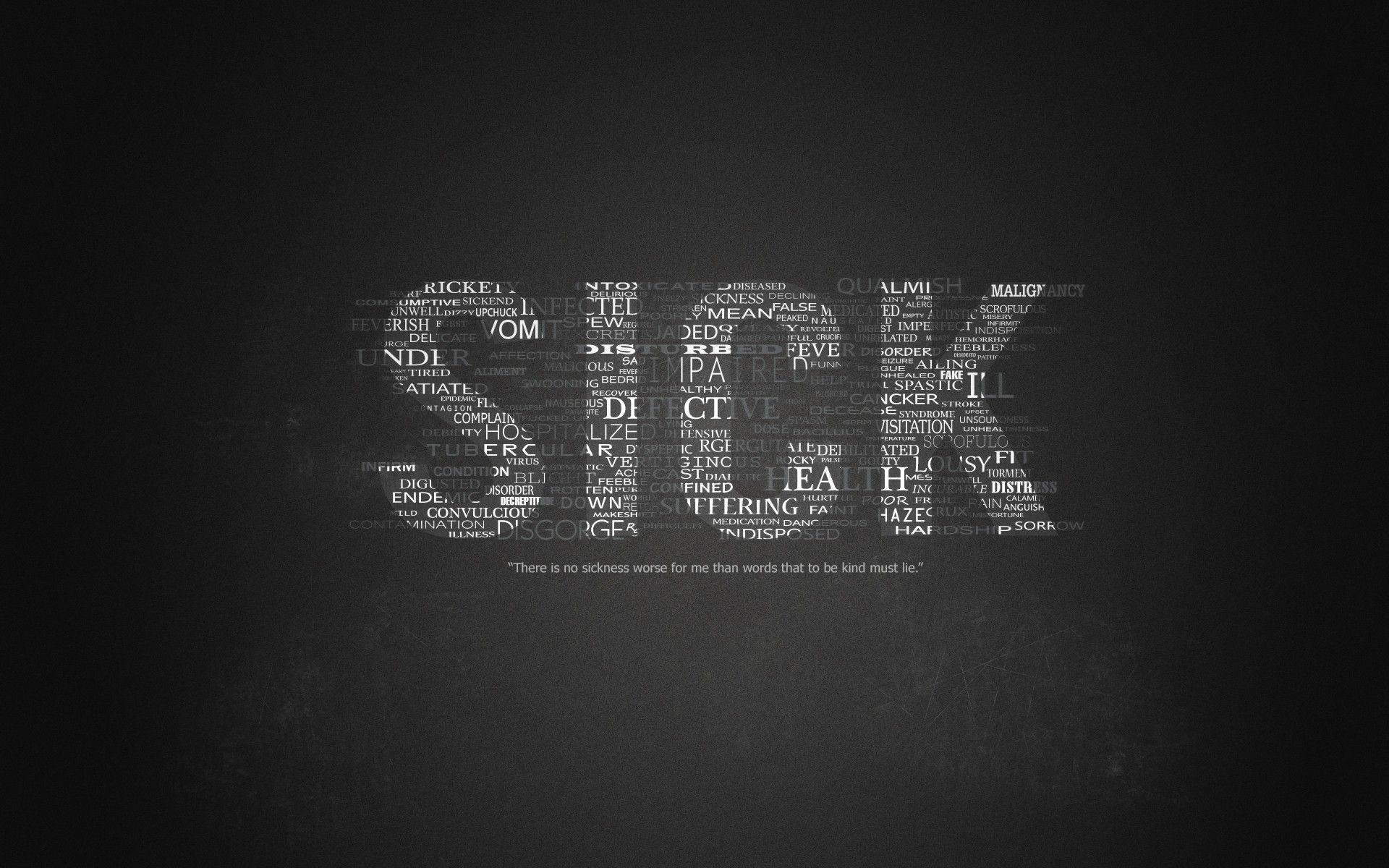 text quotes typography sick grayscale image 1920×1200