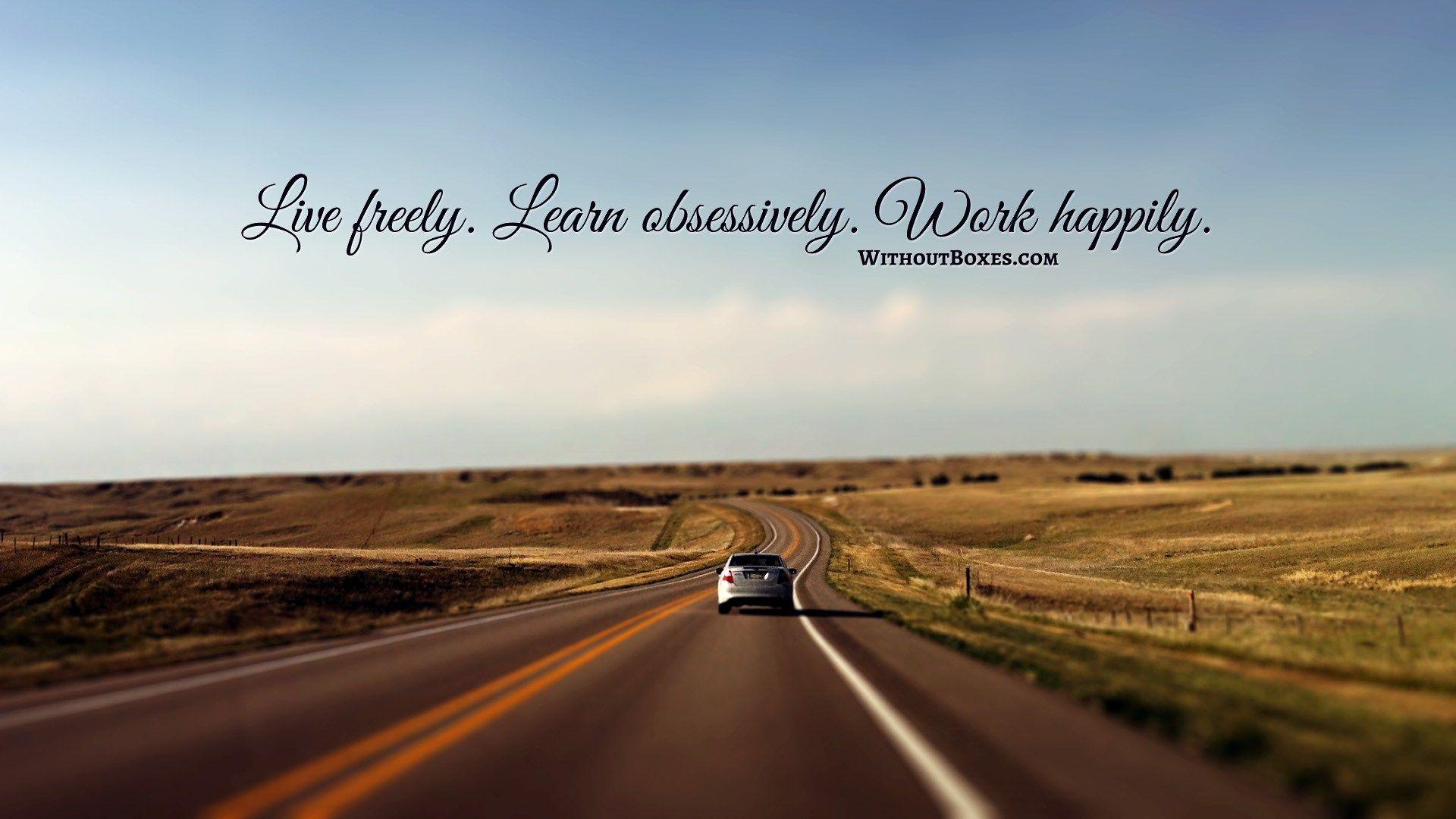 Free Inspirational Wallpaper: The Open Road