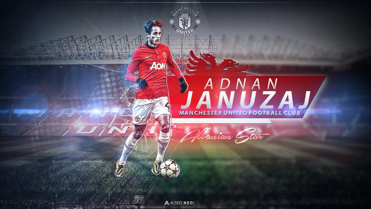 ADNAN JANUZAJ WALLPAPER