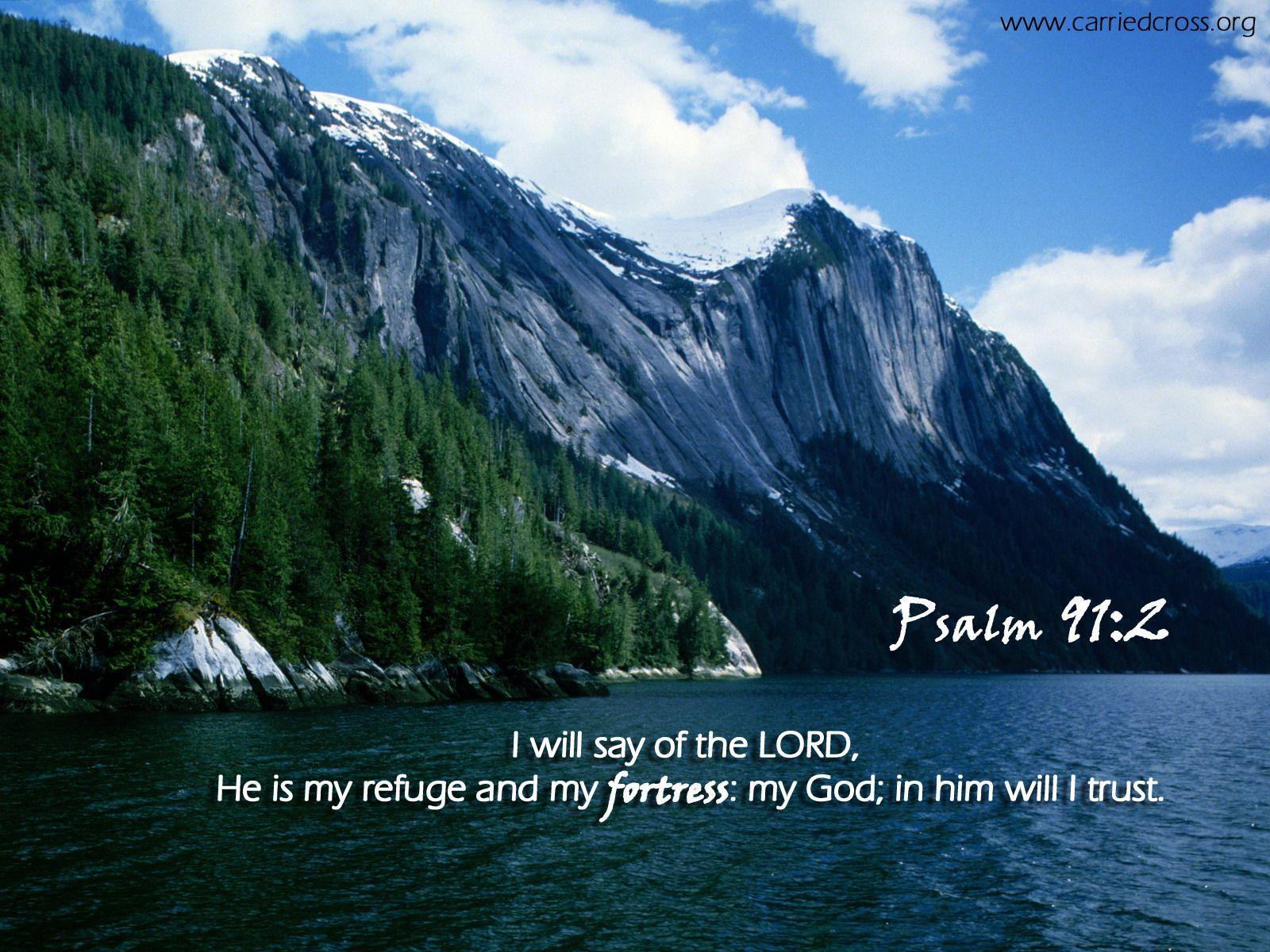 Psalm 91:2 Wallpaper Wallpaper and Background